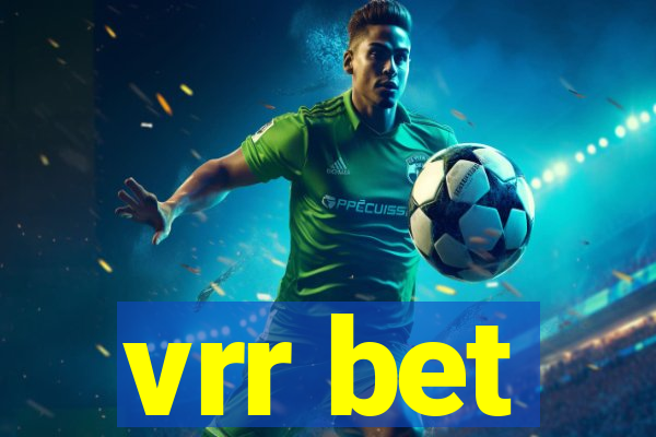 vrr bet